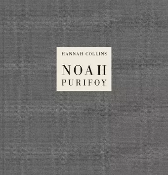 Hannah Collins: Noah Purifoy cover