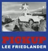 Lee Friedlander: Pickup cover