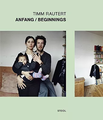 Timm Rautert: Anfang/Beginnings cover