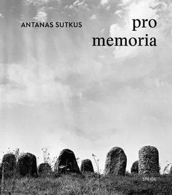 Antanas Sutkus: Pro Memoria cover
