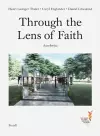 Through the Lens of Faith - Auschwitz cover