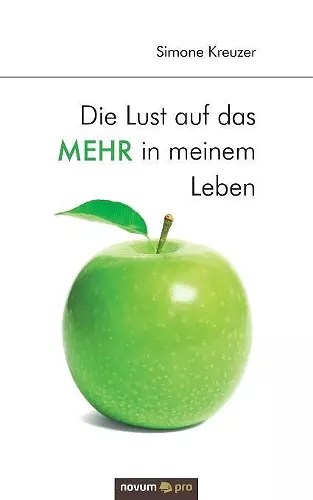 Die Lust auf das Mehr in meinem Leben cover