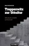 Treppenwitz zur Urkultur cover