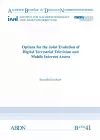 Options for the Joint Evolution of Digital Terrestrial Television and Mobile Internet Access cover
