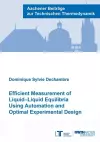 Efficient Measurement of Liquid–Liquid Equilibria Using Automation and Optimal Experimental Design cover
