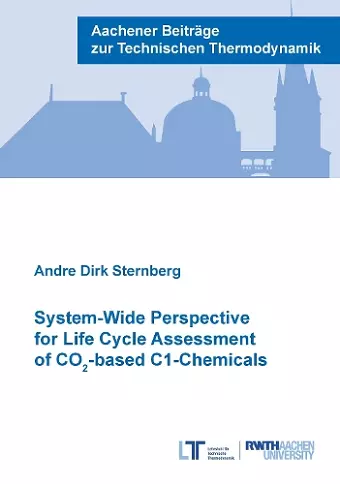 System-Wide Perspective for Life Cycle Assessment of CO -based C1-Chemicals cover