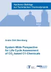System-Wide Perspective for Life Cycle Assessment of CO -based C1-Chemicals cover