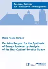 Decision Support for the Synthesis of Energy Systems by Analysis of the Near-Optimal Solution Space cover