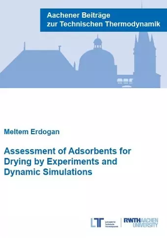 Assessment of Adsorbents for Drying by Experiments and Dynamic Simulations cover