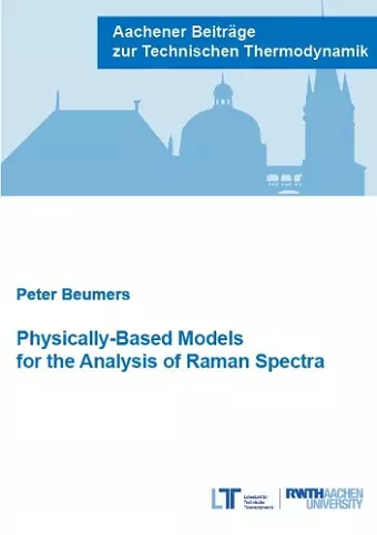Physically-Based Models for the Analysis of Raman Spectra cover