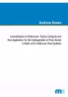 Immobilization of Ruthenium-Triphos Catalysts and their Application for the Hydrogenation of Polar Bonds in Batch and Continuous-Flow Systems cover