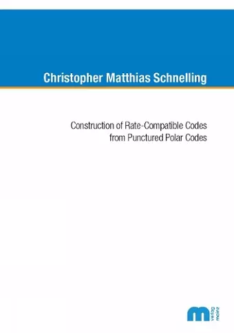Construction of Rate-Compatible Codes from Punctured Polar Codes cover