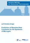 Prediction of Reaction Rate Constants for the Synthesis of Microgels cover