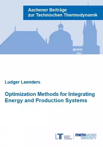 Optimization Methods for Integrating Energy and Production Systems cover