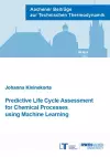 Predictive Life Cycle Assessment for Chemical Processes using Machine Learning cover