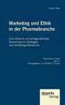 Marketing und Ethik in der Pharmabranche cover