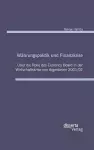 Währungspolitik und Finanzkrise - Über die Rolle des Currency-Board in der Wirtschaftskrise von Argentinien 2001/02 cover