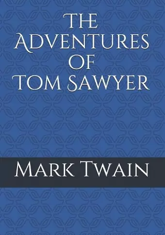 The Adventures of Tom Sawyer cover