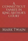 A Connecticut Yankee in King Arthur's Court cover