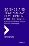 Science and Technology Development in the Gulf States cover