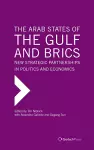 The Arab States of the Gulf and BRICS cover