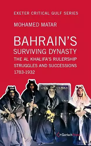 Bahrain's Surviving Dynasty cover