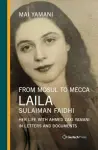 From Mosul to Mecca: Laila Sulaiman Faidhi cover