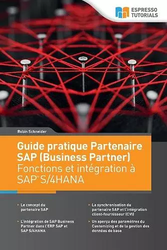 Guide pratique Partenaire SAP (Business Partner) Fonctions et intégration à SAP S/4HANA cover