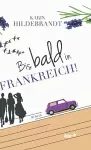 Bis bald in Frankreich! cover