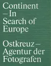 Continent: In Search of Europe cover