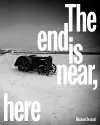 The End is Near, Here cover