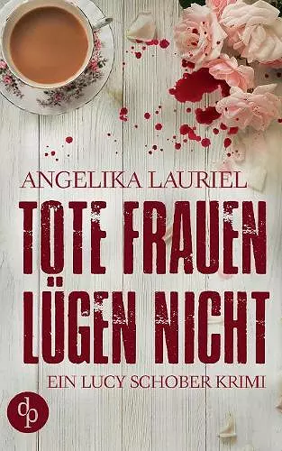 Tote Frauen lügen nicht cover