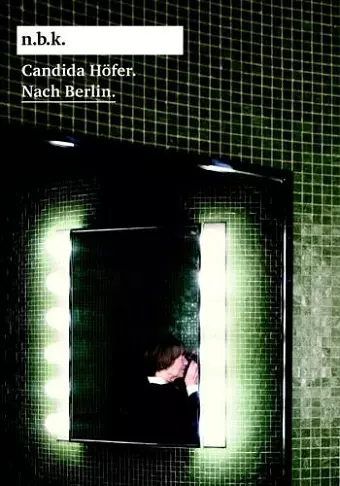 Candida Hfer. Nach Berlin. cover