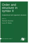 Order and structure in syntax II cover