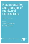 Representation and parsing of multiword expressions cover