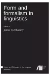 Form and formalism in linguistics cover