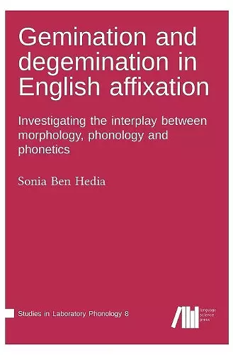 Gemination and degemination in English affixation cover