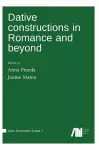 Dative constructions in Romance and beyond cover