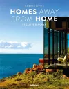 Modern Living: Homes Away From Home cover