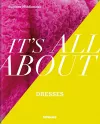It’s All About Dresses cover