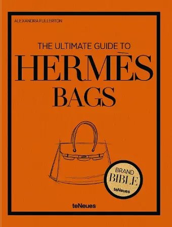 The Ultimate Guide to Hermès Bags cover