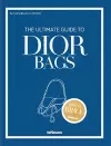 The Ultimate Guide to Dior Bags cover