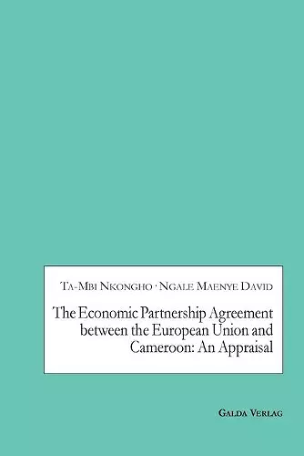 The Economic Partnership Agreement between the European Union and Cameroon cover