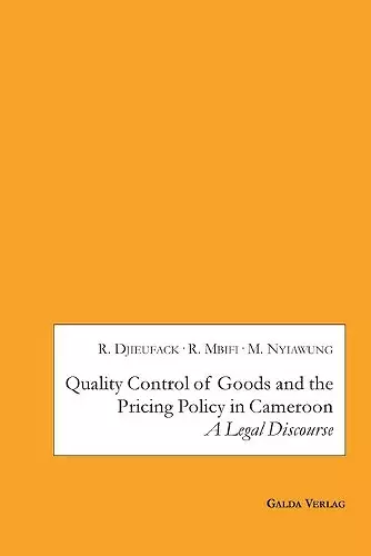 Quality Control of Goods and the Pricing Policy in Cameroon cover