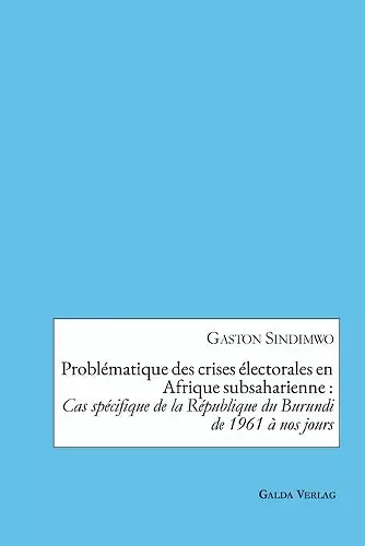 Problématique des crises électorales en Afrique subsaharienne cover