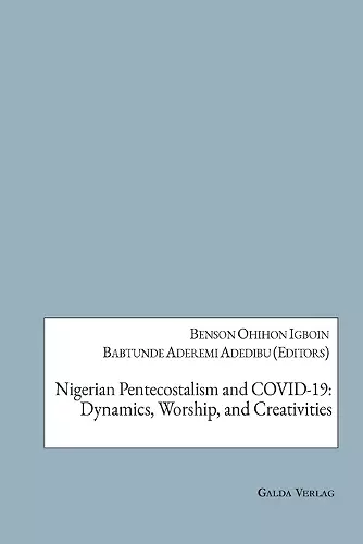 Nigerian Pentecostalism and COVID-19 cover