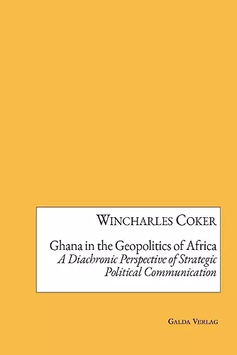 Ghana in the Geopolitics of Africa cover