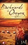 Backwards to Oregon cover