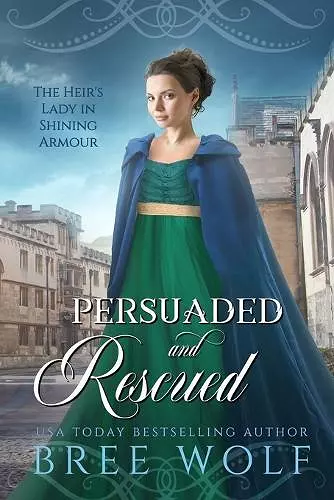 Persuaded & Rescued cover