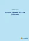 Biblische Theologie des Alten Testaments cover